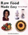 Raw Cookbook - Raw Food Made Easy by Jennifer Cornbleet